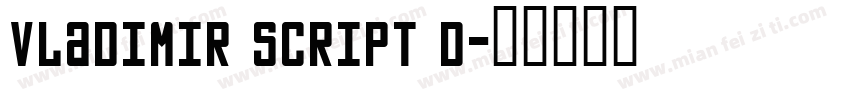 Vladimir Script D字体转换